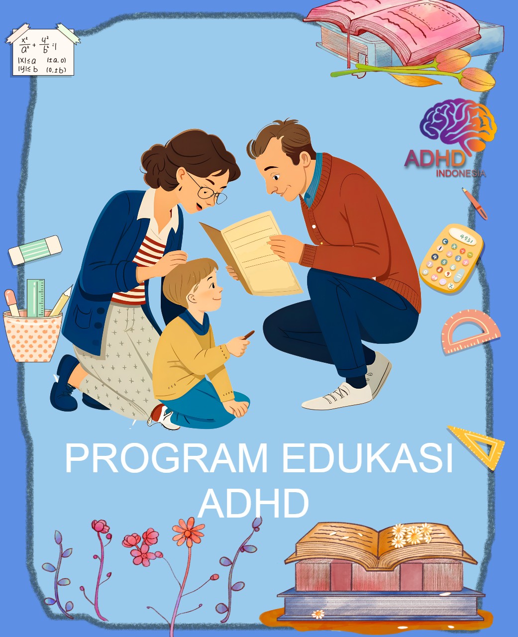 Program ADHD Indonesia Kabupaten Bengkalis Edukasi Dini ADHD untuk Orang Tua